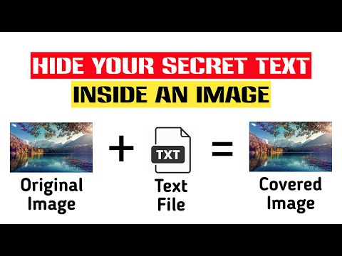 Hide Your Secret Message Or Text Inside An Image | Full Tutorial