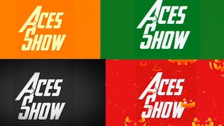 Aces show intro Variant￼s￼