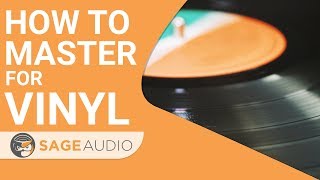 How to Master for Vinyl