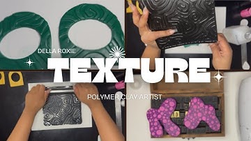 How I Add Texture to my Polymer Clay Like a Pro ♡  (3 Unique Methods!)