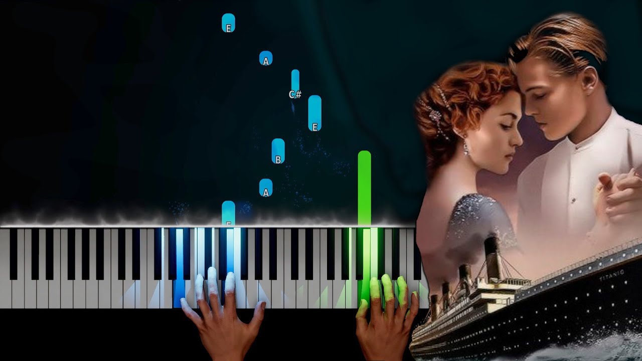 Titanic - My Heart Will Go On Piano Tutorial Titanic - My Heart Will Go On Piano Tutorial