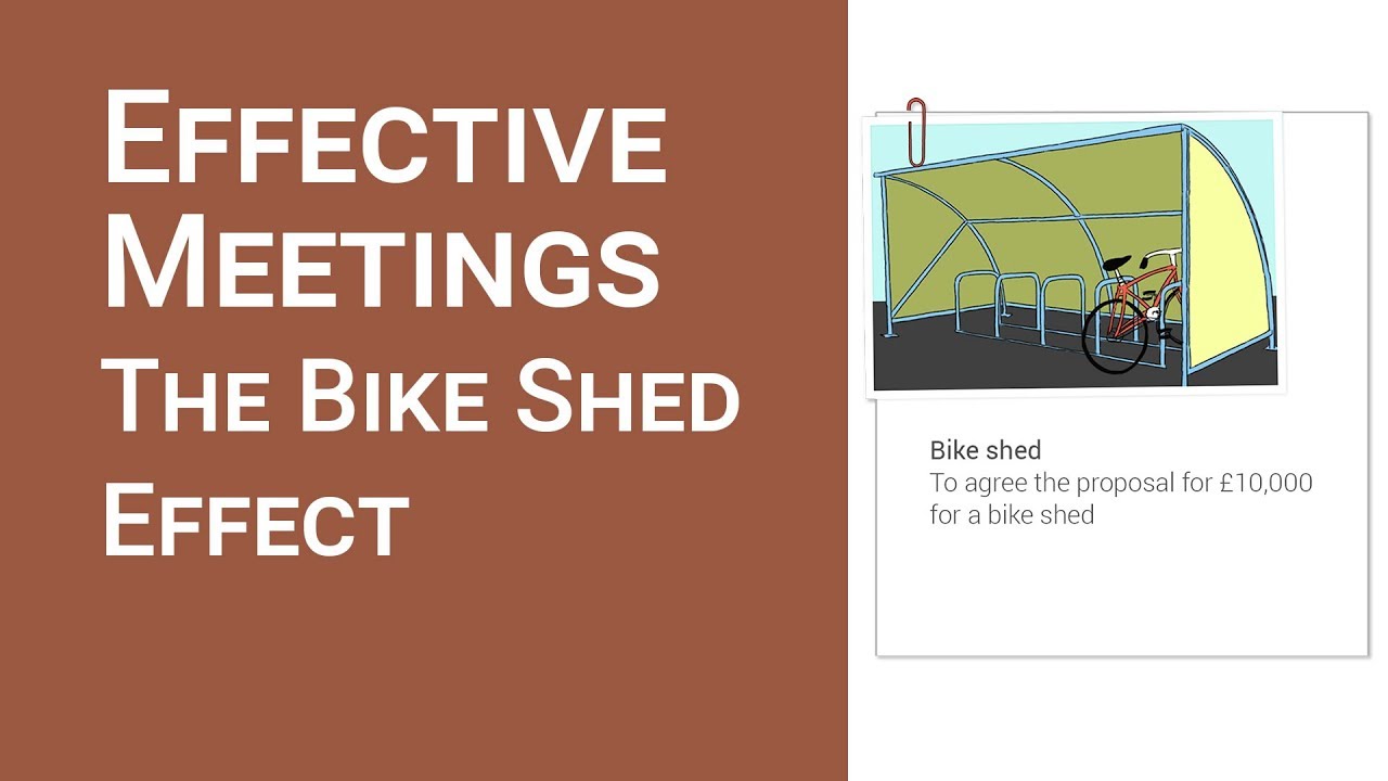 Effective Meetings: The bike shed effect [4:5] - YouTube