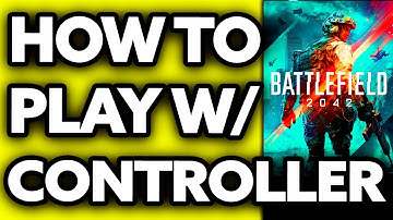 How To Play Battlefield 2042 with Controller on PC (EASY!)