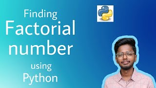 finding factorial number using python | @codewithyou07 #python #interview #aptitude #factorials