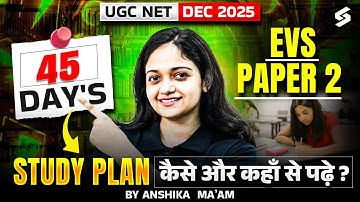 UGC NET Dec 2025 | UGC NET EVS Paper 2 | UGC NET EVS Study Plan & Preparation Strategy 2025 |Anshika