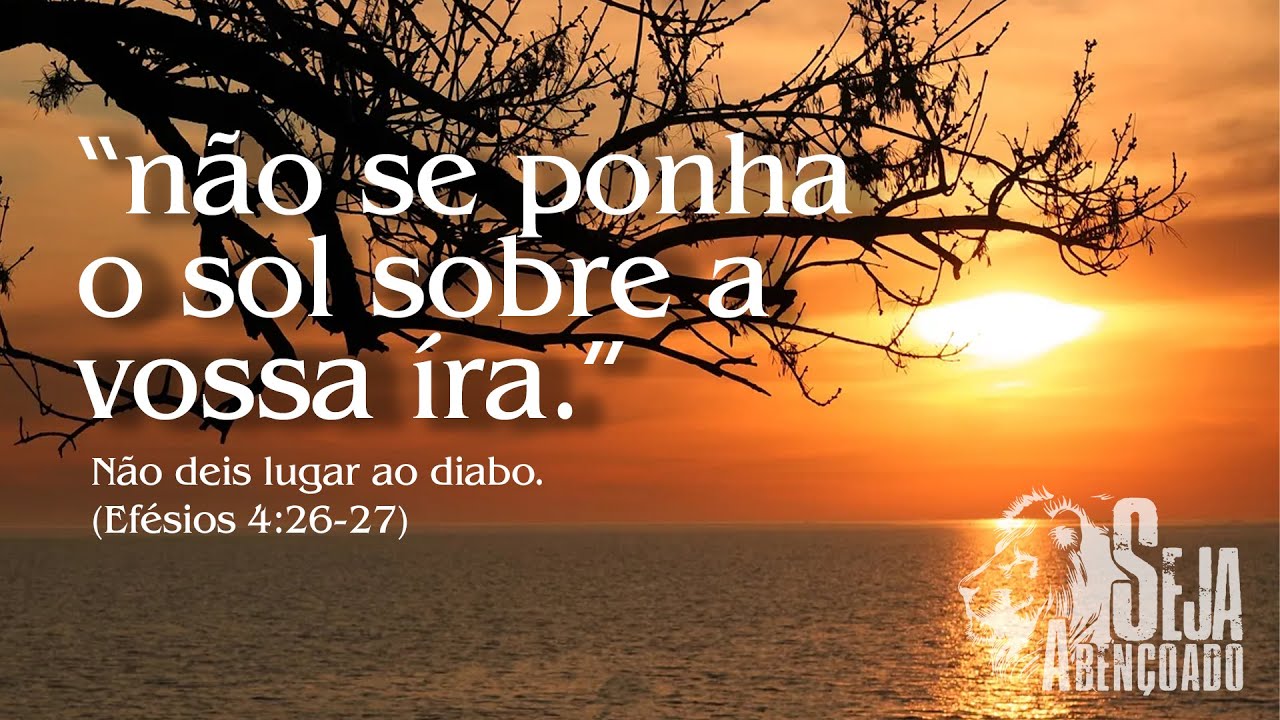 NÃO SE PONHA O SOL SOBRE A VOSSA ÍRA! - YouTube