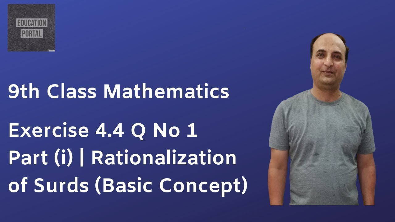Class 9 Math Chapter 4 Exercise 4.4 Q No 1 Part (i)| Rationalization of ...