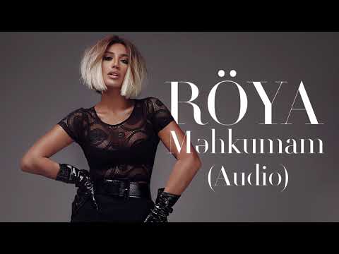 Röya - Məhkumam (Audio)