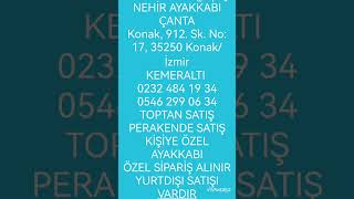 Nehi̇r Ayakkabi Çanta 912 Sk No17 35250 Konaki̇zmir Kemeralti 0232 484 19 34 0546 299 06 34