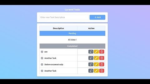 Build a Todo List App with Laravel and Vue.js - (Part 2)