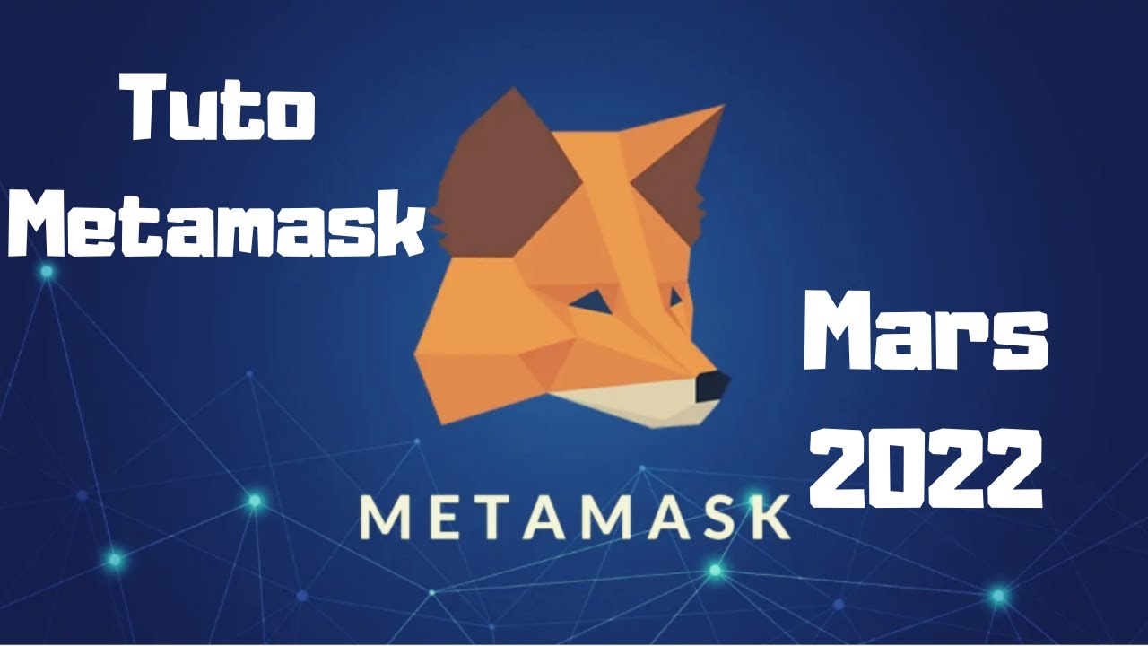 Comment acheter / vendre / échanger un token sur Metamask ? Guide Mars 2022