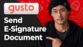 How to Send a Custom Document for E-Signature on Gusto [2026 Full Tutorial]
