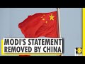 Indian PM Modi's statement removed by China | WION News