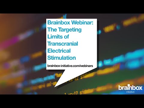 Brainbox Initiative Webinar: The Targeting Limits of tES