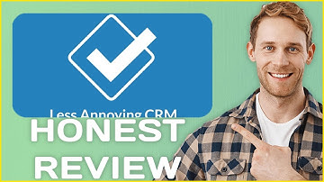Less Annoying CRM Review | My Usage Experience