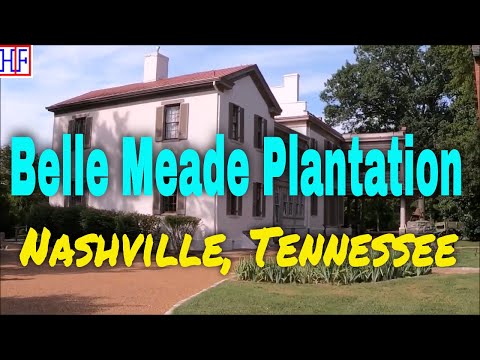 Belle Meade Plantation – Nashville, Tennessee (TRAVEL GUIDE) | Episode# 3