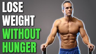 8 Tips To Beat Hunger While Losing Weight | Lose Fat Without Feeling Hungry