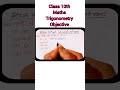 Class 10th#maths#trigonometry#objective#shorts