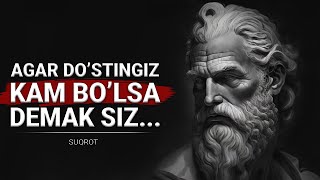 Suqrotdan 30Ta Iqtiboslar | Hammaga Do‘st Bo‘lgan Hech Kimga Do‘st Bo‘lmaydi!