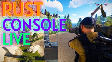 Rust Console Edition ☢️ Full Release LIVE !!!🎮  PS4 XBOX PS5 Xbox Series X Stream 18