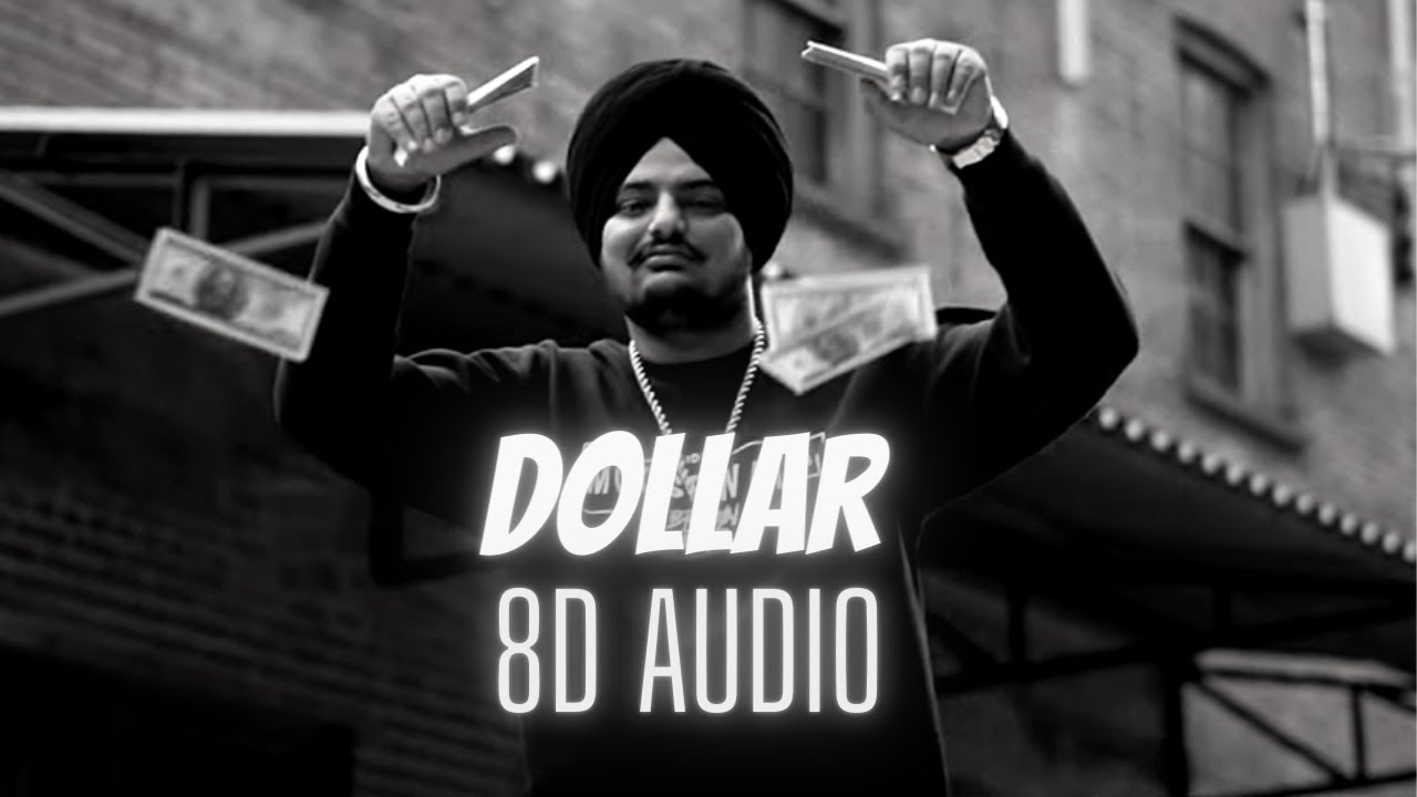 Dollar(8D Audio)Sidhu moose wala//New lofi song 2023//New song 2023//