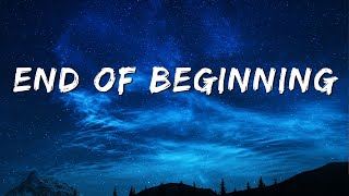 Djo - End Of Beginning(Lyrics)
