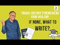 Travel History Experience in Visa SOP