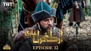 Ertugrul Ghazi Urdu | Episode 32 | Season 1