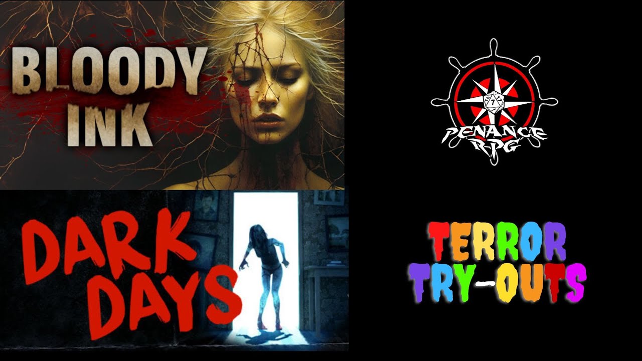 Terror Try Outs - Dark Days & Bloody Ink | Penance RPG - YouTube