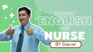 Listening and Speaking skills 4.3 - English for nurse3 + Hospital role play (By Kru Gabriel)