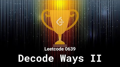 Leetcode 0639. Decode Ways II