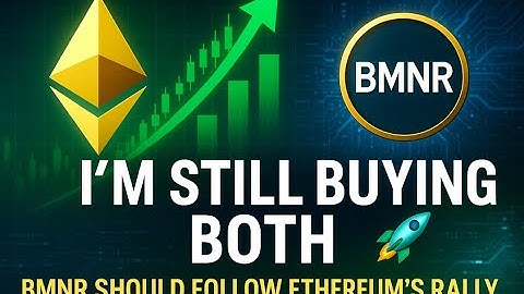 Ethereum’s Rally Isn’t Over — And BMNR Could Be the Next to Explode!