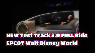 NEW Test Track 3 0 FULL Ride EPCOT Walt Disney World May 2026