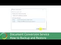 Backup and Restore Document Conversion Service Settings | PEERNET