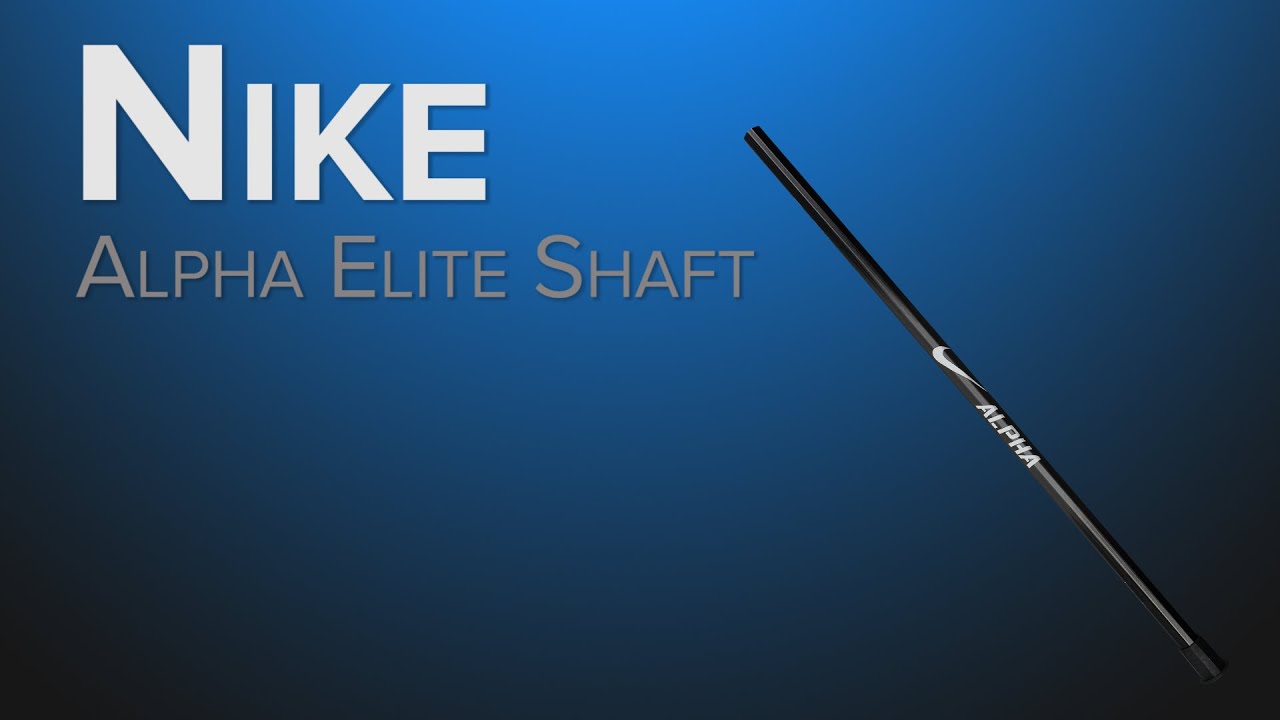 Nike Alpha Elite Shaft