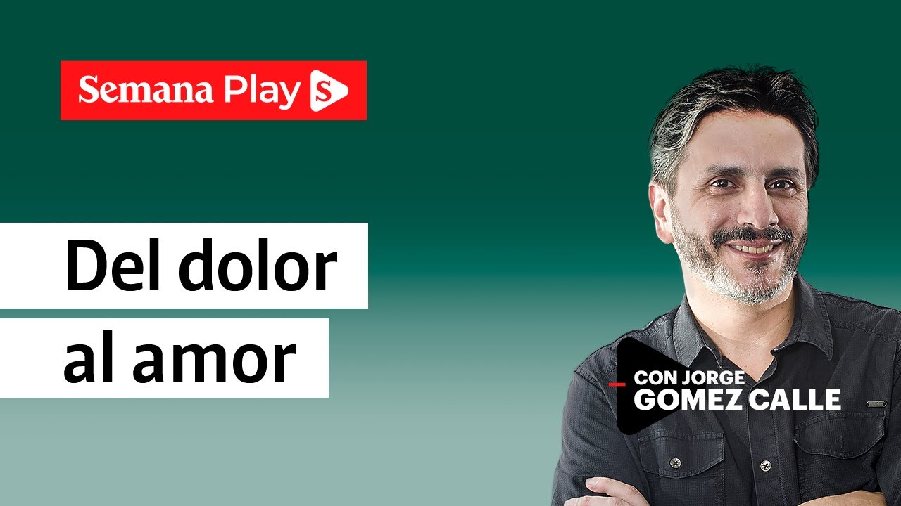 Duelo letra a letra: del dolor al amor | Jorge Gómez Calle