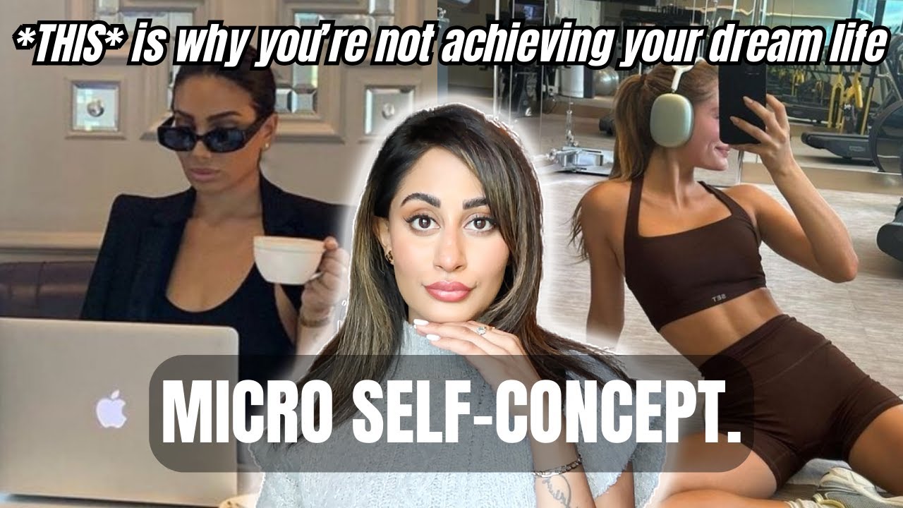 Self concept will change your life (literally) - YouTube