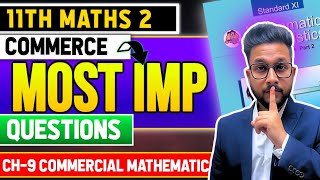 11th Maths 2 Commerce | Most Important Questions | Chapter 9 | Commercial Mathematical |