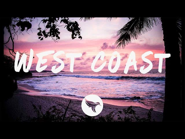 DVBBS & Quinn XCII - West Coast (Lyrics) class=