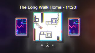 【4K】 XXXL 11-MINUTE DEMON! "The Long Walk Home" by Renn241 (Demon) | Geometry Dash 2.11