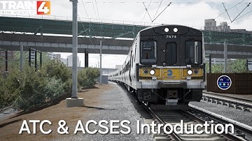 Train Sim World 4: LIRR Commuter - ATC And ACSES Introduction