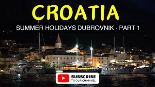 Summer Holidays in Croatia: Dubrovnik Part 1 screenshot 3