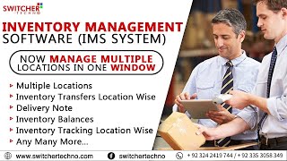Inventory Management Software (IMS) Multiple Location Wise Inventory Control