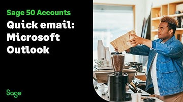 Sage 50 Accounts (UK): Quick email: Microsoft Outlook