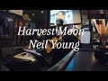 Harvest Moon / Neil Young cover