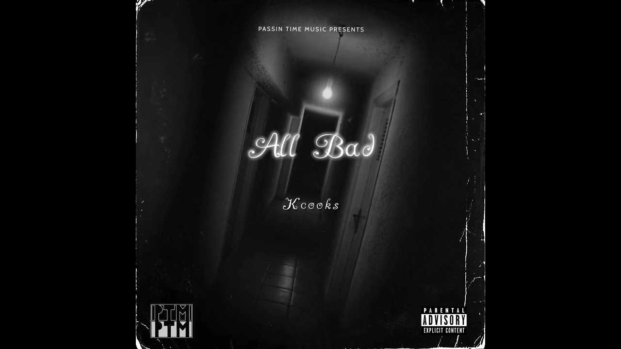 Kcooks- All Bad