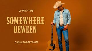 Somewhere Between  The Tumbleweeds classic Country Cover  Highland Melodies