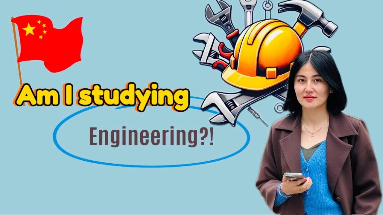 از صنف انجنیری تا یادگیری زبان چینی…🇨🇳👷‍♀️