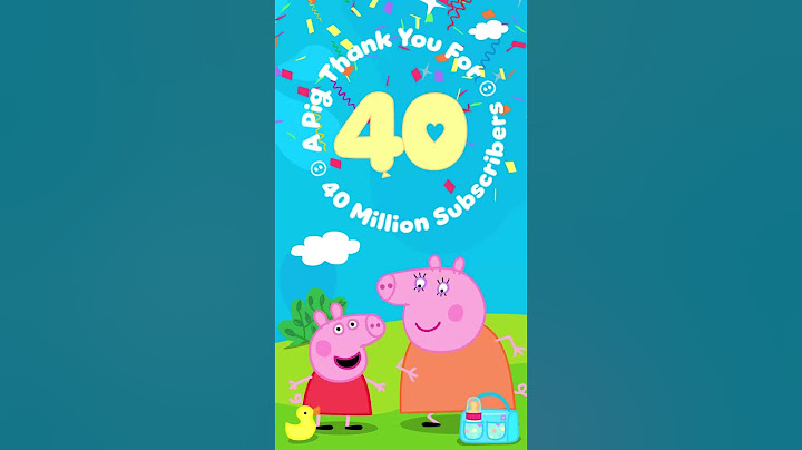 A Very Pig Thank You For 40 Million Subscribers! @PeppaPigOfficial #shorts #40million