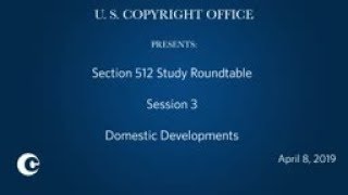Section 512 Study Roundtable - Section 3